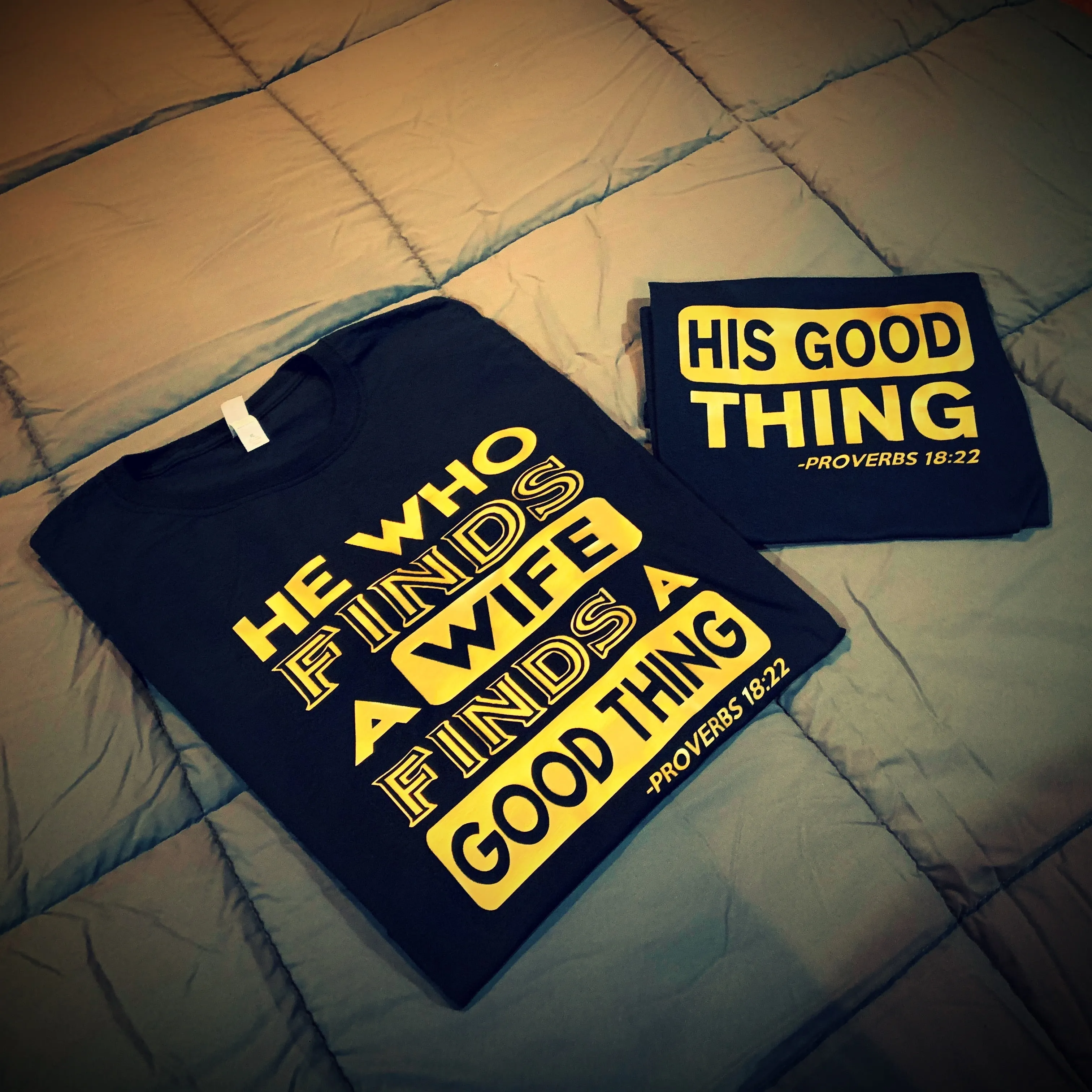 Family - His Good Thing - He Who Finds A Wife/Wifey Found T-Shirt - Black/Gold Graphics Edition