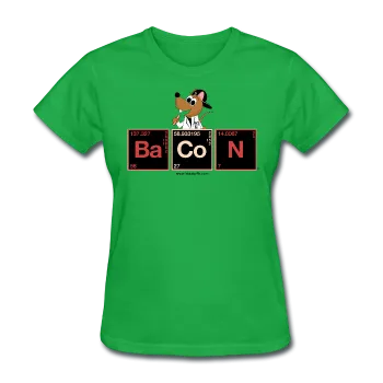 "Bacon Periodic Table" - Women's T-Shirt