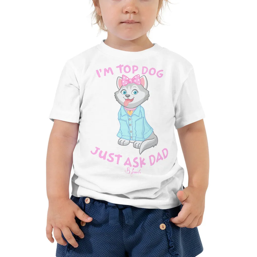 Top Dog Husky - Toddler Short Sleeve Tee